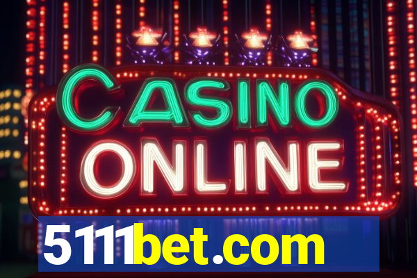 5111bet.com