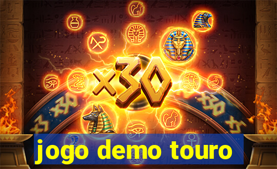 jogo demo touro