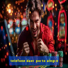 telefone daer porto alegre