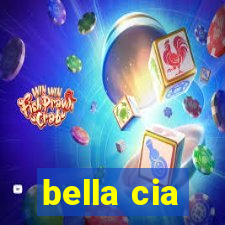 bella cia