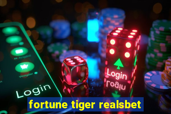 fortune tiger realsbet