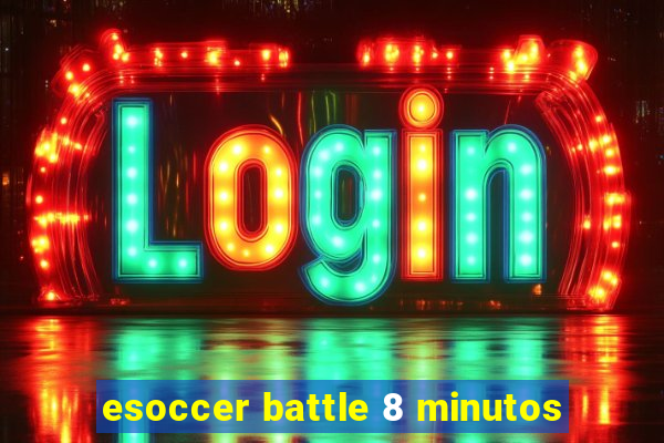 esoccer battle 8 minutos