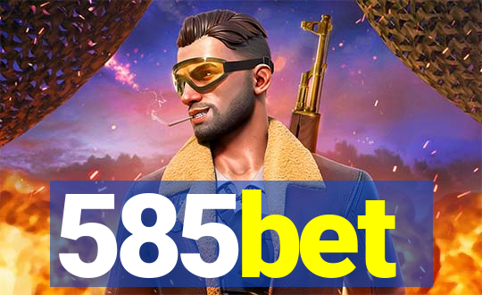 585bet