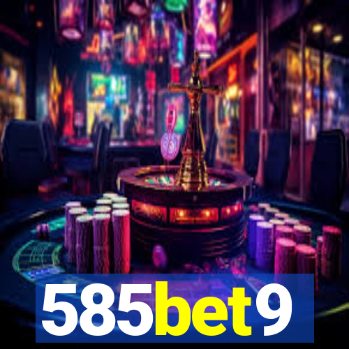 585bet9