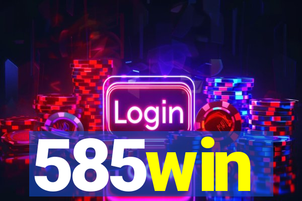 585win