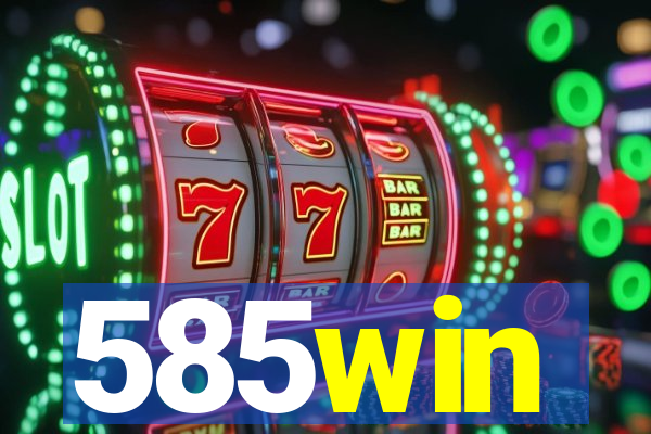 585win