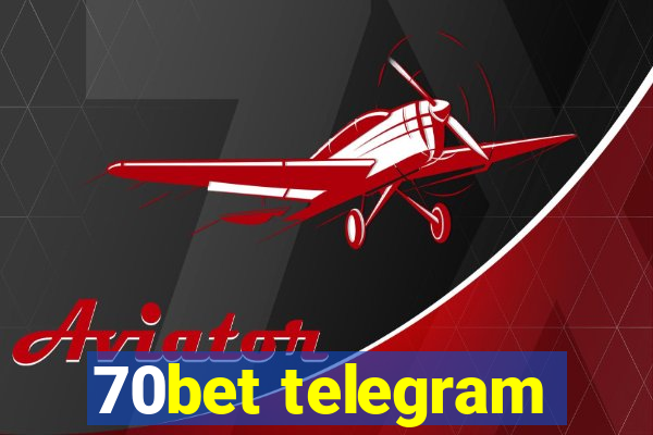 70bet telegram