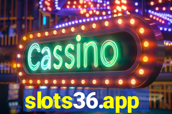 slots36.app