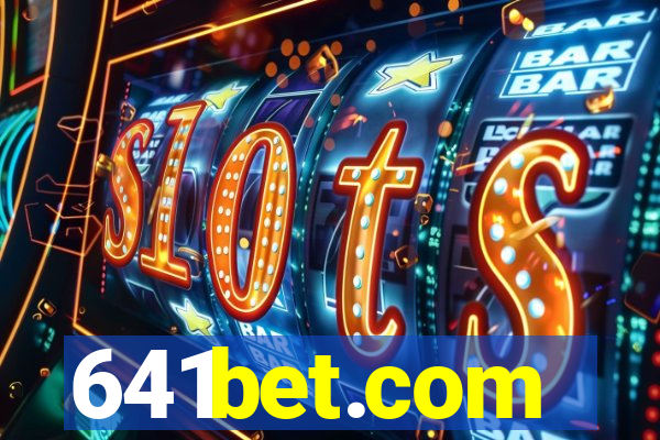 641bet.com