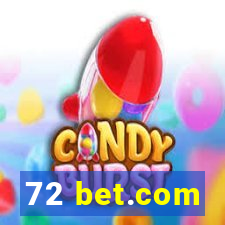 72 bet.com