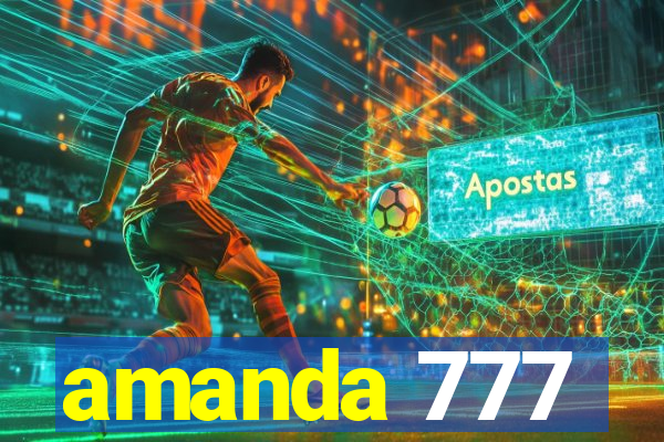 amanda 777