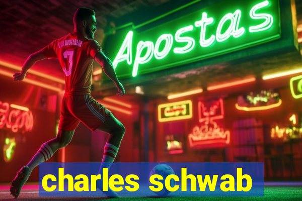 charles schwab