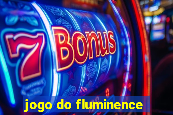 jogo do fluminence