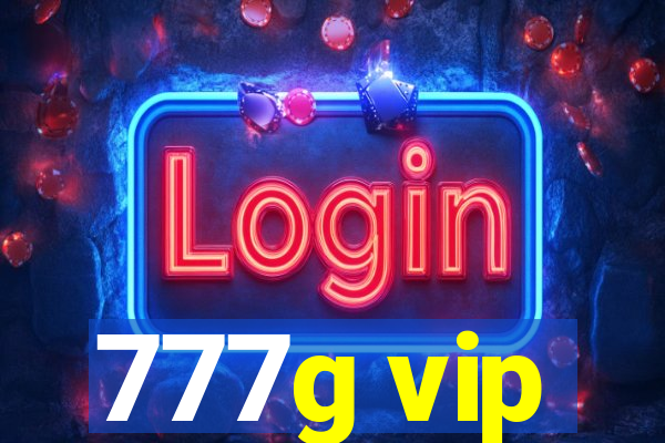 777g vip