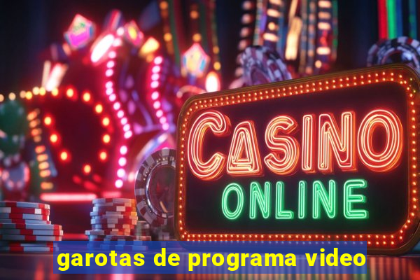 garotas de programa video