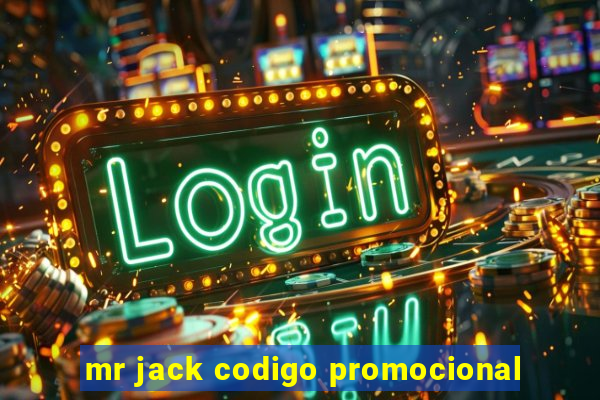 mr jack codigo promocional