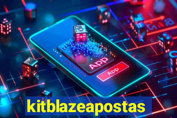 kitblazeapostas