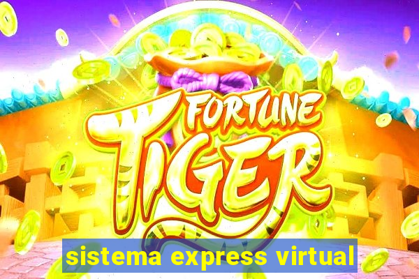 sistema express virtual