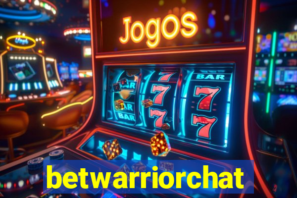 betwarriorchat