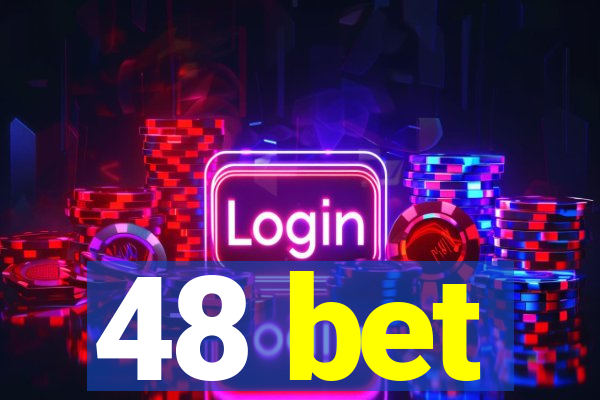 48 bet