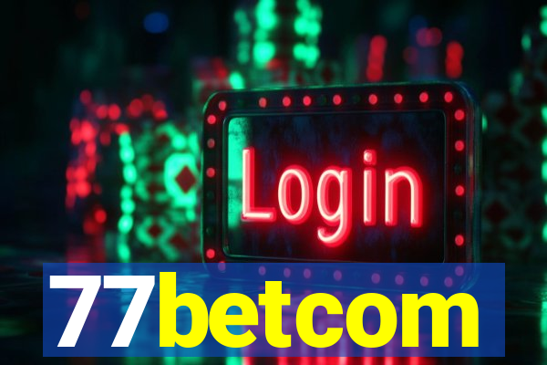 77betcom