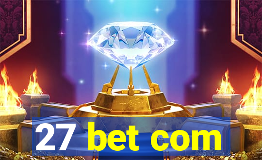 27 bet com