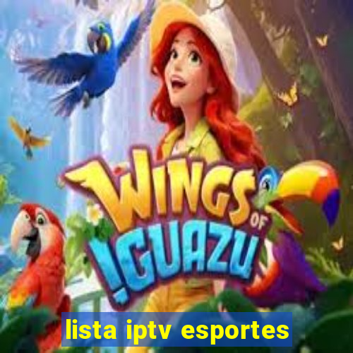 lista iptv esportes