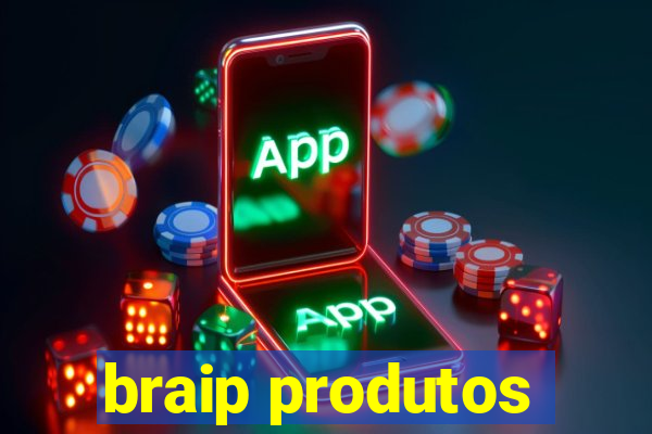 braip produtos