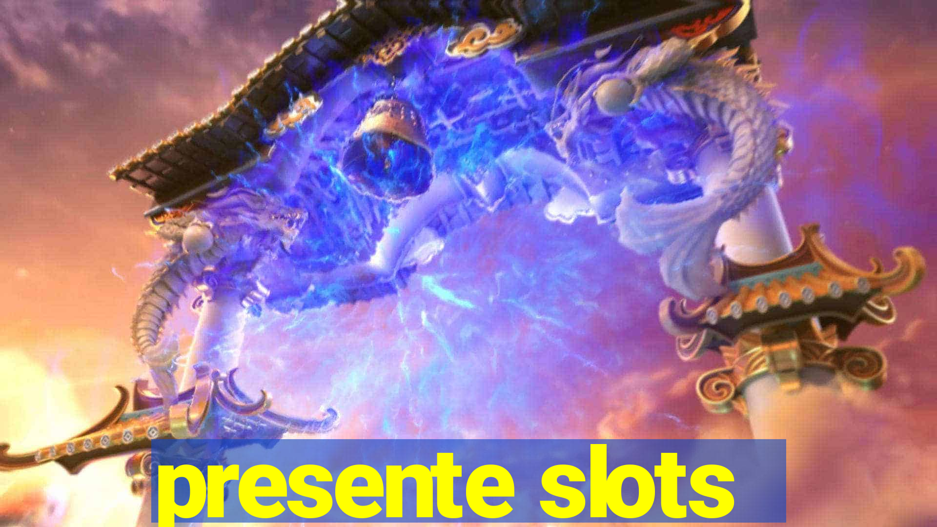 presente slots