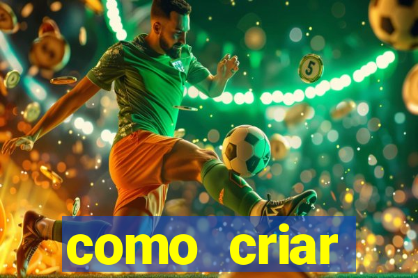 como criar plataforma de jogos do tigre