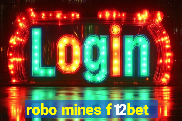 robo mines f12bet