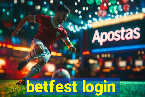 betfest login