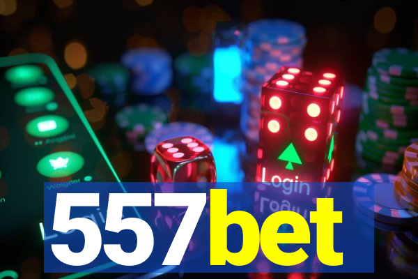 557bet