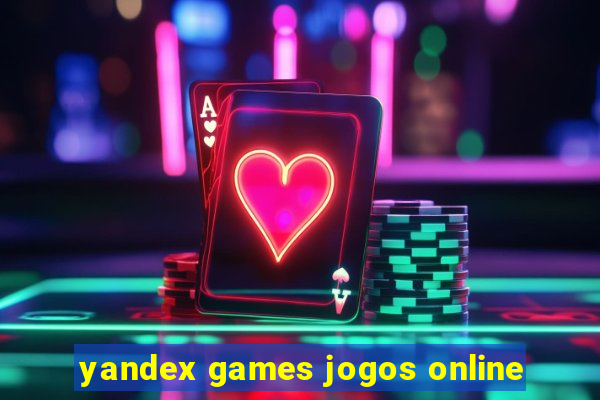 yandex games jogos online