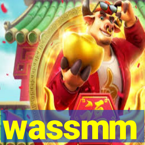 wassmm