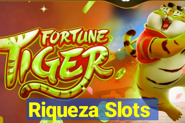 Riqueza Slots