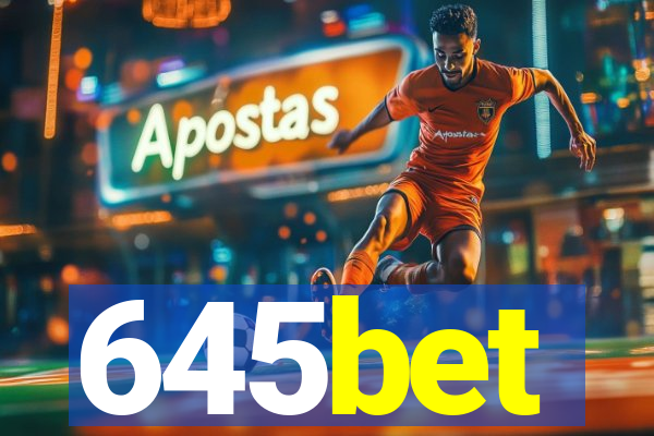 645bet