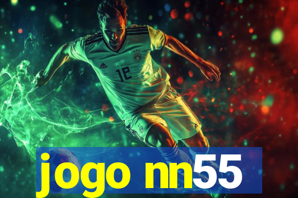 jogo nn55