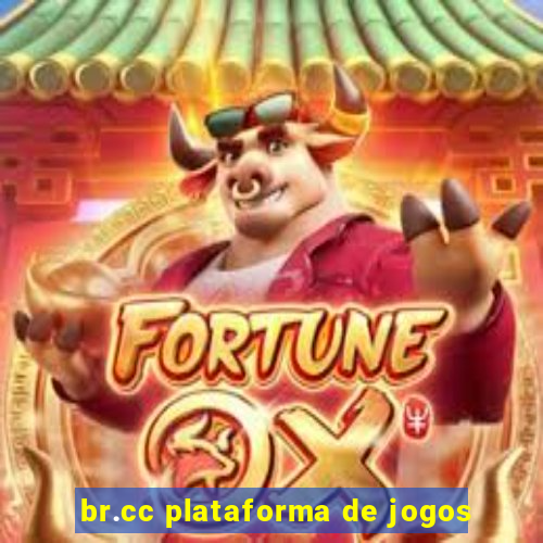 br.cc plataforma de jogos