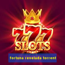 fortuna revelada torrent