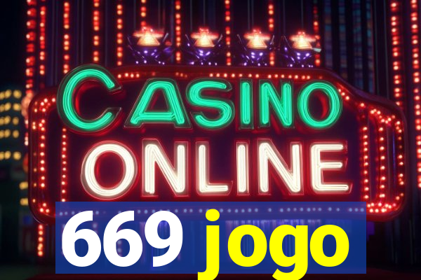 669 jogo