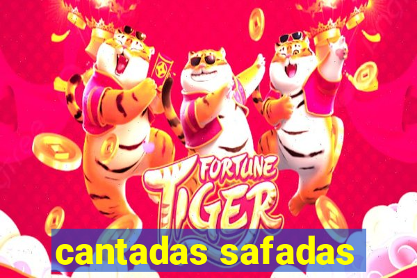 cantadas safadas