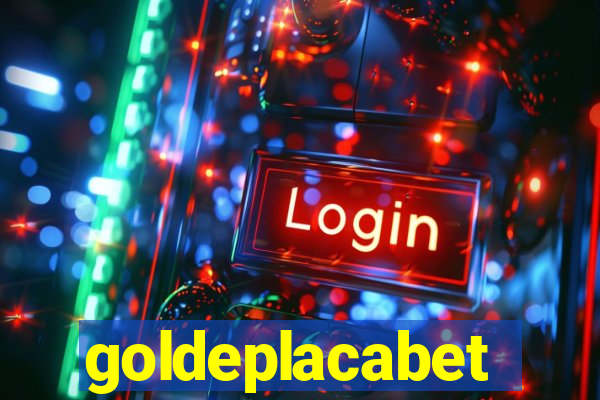 goldeplacabet