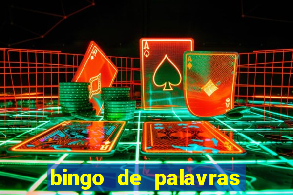 bingo de palavras 3 ano