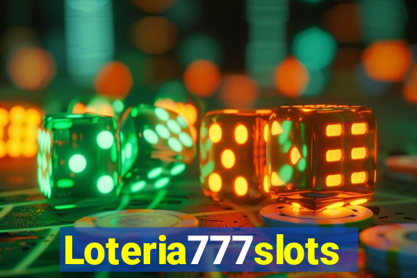 Loteria777slots