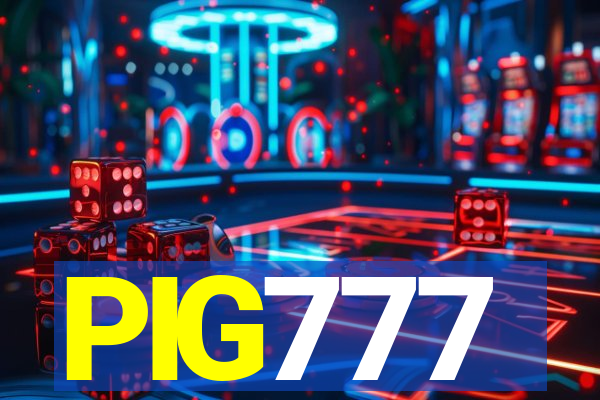 PIG777