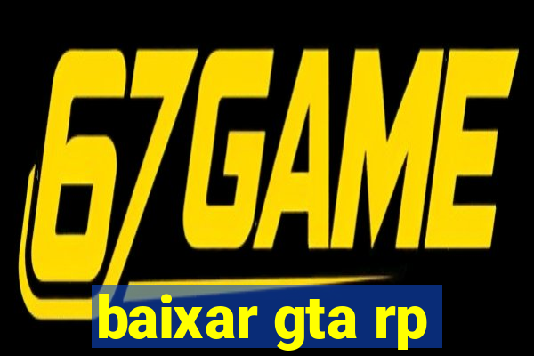 baixar gta rp