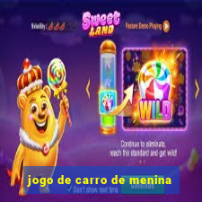 jogo de carro de menina