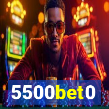 5500bet0