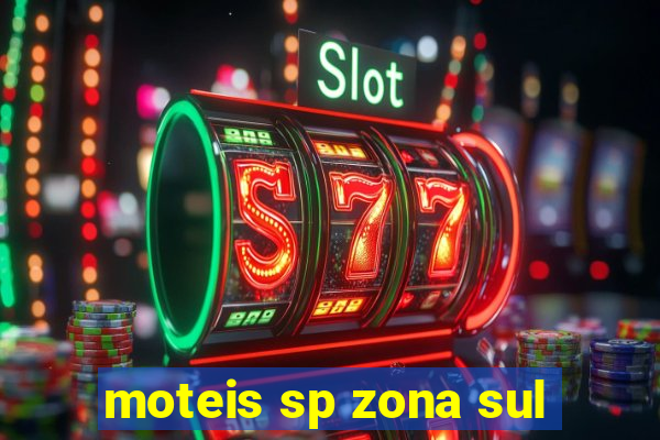 moteis sp zona sul